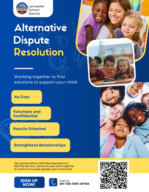 Alternative Dispute Resolution. Working together to find solutions to support your child. No Cost. Voluntary and Confidential. Results Oriented. Strengthens Relationships. Get paired with an ADR representative to identify barriers, solutions, and work together to come to mutually agreed upon outcomes. Sign up now. Call 661-723-0351 x57164.Pictures of Children. 